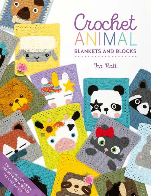 Crochet Animal Blankets and Blocks - Ira Rott - The Little Yarn Store