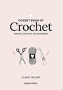 Pocket Book of Crochet - Claire Gelder - The Little Yarn Store