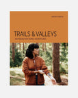 Trails & Valleys: Knitwear for Family Adventures by Lindsey Fowler - Laine - The Little Yarn Store